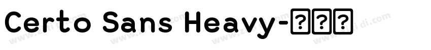 Certo Sans Heavy字体转换